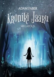 Tapa de Kroniki Jaaru. Megapolis