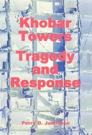 Tapa de Khobar Towers: Tragedy and Response