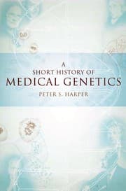 Tapa de A Short History of Medical Genetics (Oxford Monographs on Medical Genetics Book 57)