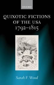 Tapa de Quixotic Fictions of the USA 1792-1815