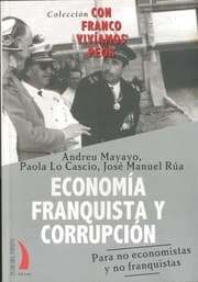 Tapa de Economía franquista y corrupción