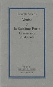Tapa de Venise et la sublime porte