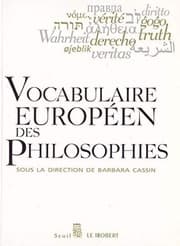 Tapa de "vocabulaire européen des philosophies ; dictionnaire des intraduisibles"