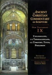 Tapa de Colossians, 1-2 Thessalonians, 1-2 Timothy, Titus, Philemon (Ancient Christian Commentary on Scripture : New Testament 9)