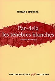 Tapa de Par-delà les ténèbres blanches : Enquète historique