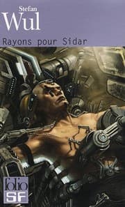 Tapa de Rayons Pour Sidar (Folio Science Fiction) (French Edition)
