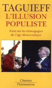 Tapa de L'illusion populiste : Essai sur les démagogies de l'âge démocratique