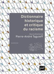 Tapa de Dictionnaire historique et critique du racisme