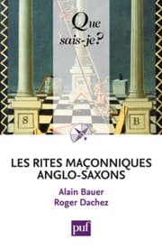 Tapa de Les rites maçonniques anglo-saxons : Emulation, York, Marque, Arc Royal