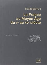 Tapa de La France au Moyen Age du Ve au XVe siècle
