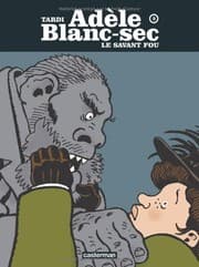 Tapa de Adele Blanc-Sec 3/Le Savant Fou (French Edition)