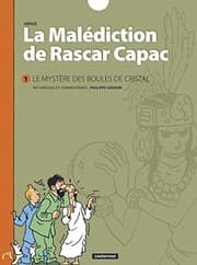 Tapa de Les aventures de Tintin ; La malediction de Rascar Capac : Le mystere des boules de cristal (French Edition)