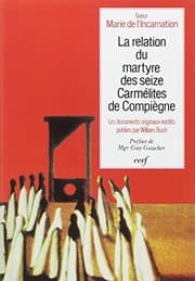 Tapa de La relation du martyre des seize carmélites de Compiègne