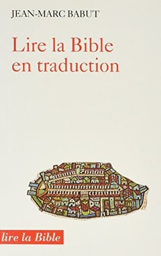 Tapa de Lire la Bible en traduction