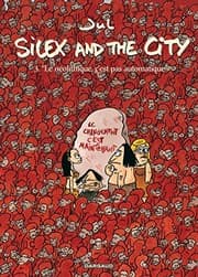 Tapa de Silex and the city, Tome 3 : "Le néolithique, c'est pas automatique"