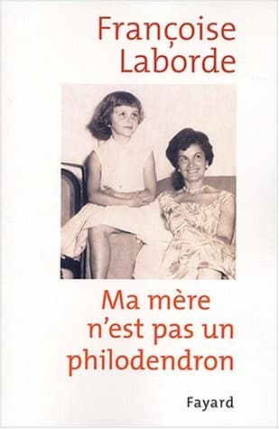 Tapa de Ma mère n'est pas un philodendron