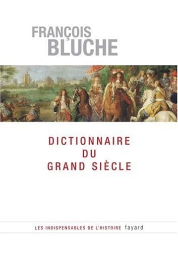 Tapa de Dictionnaire du Grand Siècle
