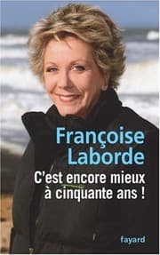 Tapa de C'est encore mieux à cinquante ans !
