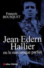 Tapa de Jean-Edern Hallier, ou, Le narcissique parfait