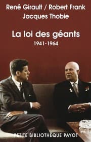 Tapa de Histoire des relations internationales contemporaines : Tome 3, La loi des géants 1941-1964