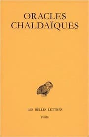 Tapa de Oracles Chaldaiques: Avec un choix de commentaires anciens: Psellus, Proclus, Michel Italicus (Collection Des Universites De France) (French Edition)