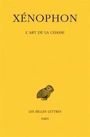 Tapa de L'Art de la Chasse (Collection Des Universites de France Serie Grecque) (French Edition)