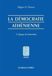 Tapa de La Démocratie athénienne à l'époque de Démosthène. (Histoire) (French Edition)