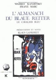 Tapa de L'Almanach Du Blaue Reiter: (le Cavalier Bleu) (L'Esprit Et Les Formes) (French Edition)