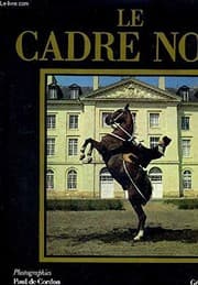 Tapa de Le Cadre noir (French Edition)