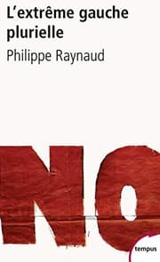 Tapa de L'extrême gauche plurielle : Entre démocratie radicale et révolution