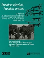 Tapa de Premiers chariots, premiers araires : La diffusion de la traction animale en Europe pendant les IVe et IIIe millénaires avant notre ère