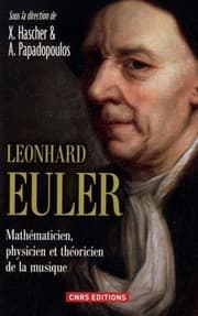 Tapa de Léonhard Euler : Mathématicien, physicien et théoricien de la musique