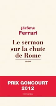 Tapa de Le sermon sur la chute de Rome (French Edition)