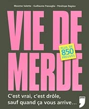 Tapa de Vie de merde (French Edition)