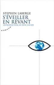 Tapa de S'éveiller en rêvant : Introduction au rêve lucide