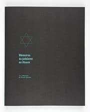 Tapa de Mémoires du judaïsme en Alsace : Les collections du Musée alsacien