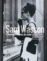 Tapa de 5e avenue, 5 heures du matin : Audrey Hepburn, Diamants sur canapé, et la genèse d'un film culte