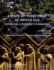 Tapa de Espace et territoire au Moyen Age : Hommages à Bernadette Barrière (Mémoires) [Jun 01, 2012] Ferran, Luc