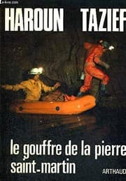 Tapa de Le gouffre de la Pierre Saint-Martin (Exploration)