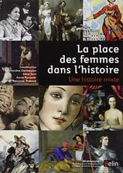 Tapa de La place des femmes dans l'histoire : Une histoire mixte