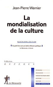 Tapa de La mondialisation de la culture (French Edition)