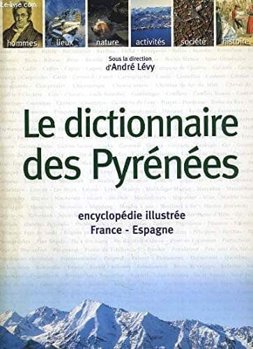 Tapa de Le dictionnaire des Pyrénées