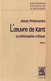 Tapa de L'Oeuvre de Kant La Philosophie Critique: Tome I: La Philosophie Precritique Et La Critique de La Raison Pure (Bibliotheque D'Histoire de La Philosophie - Poche) (French Edition)