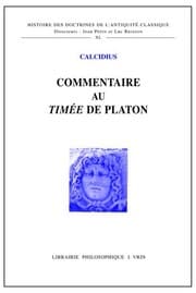 Tapa de Commentaire au Timée de Platon (Histoire Des Doctrines De L'antiquite Classique) (French Edition)