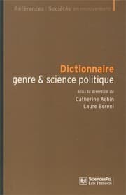 Tapa de Dictionnaire genre & science politique : Concepts, objets, problèmes