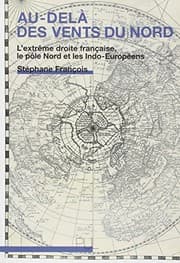 Tapa de Au delà des vents du nord : L'extrême droite, le pôle nord et les indo-européens