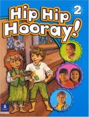 Tapa de Hip Hip Hooray, Level 2 (Student Book with Practice Pages)