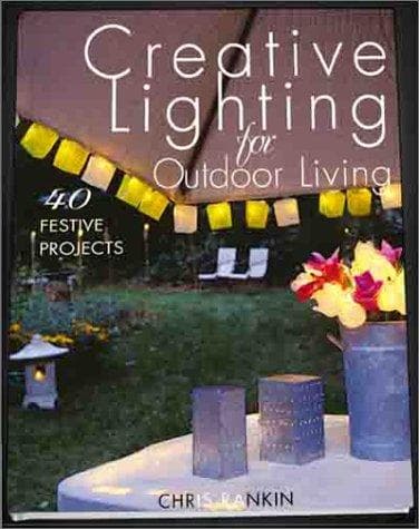 Tapa de Creative Lighting for Outdoor Living