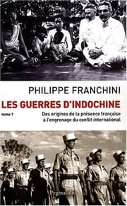 Tapa de Les Guerres d'Indochine : Tome 1 [Paperback] [Apr 23, 2008] Franchini, Philippe
