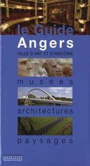 Tapa de Angers : Musées, architectures, paysages